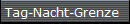 Tag-Nacht-Grenze